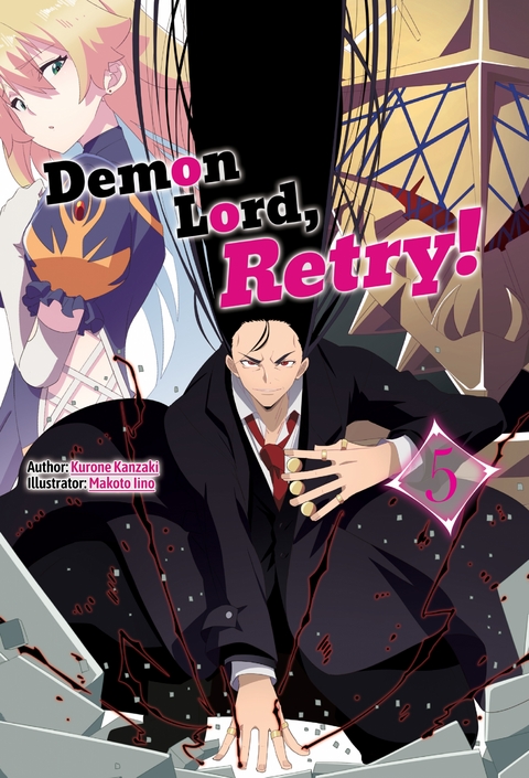 Demon Lord, Retry! Volume 5 - Kurone Kanzaki