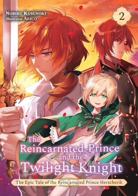 The Reincarnated Prince and the Twilight Knight (Volume 2) - Nobiru Kusunoki