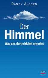 Der Himmel - Randy Alcorn