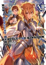 How a Realist Hero Rebuilt the Kingdom: Volume 12 -  Dojyomaru