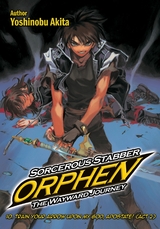 Sorcerous Stabber Orphen: The Wayward Journey Volume 10 - Yoshinobu Akita