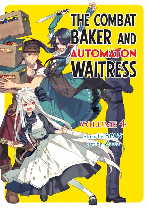 The Combat Baker and Automaton Waitress: Volume 4 -  SOW