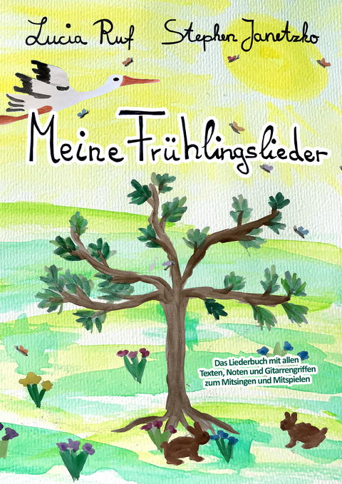 Meine Frühlingslieder - Stephen Janetzko, Lucia Ruf