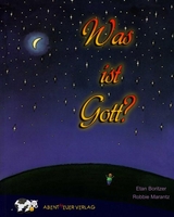 Was ist Gott? - Etan Boritzer