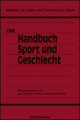 Handbuch Sport und Geschlecht - Ilse Hartmann-Tews, Bettina Rulofs