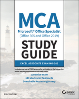 MCA Microsoft Office Specialist (Office 365 and Office 2019) Study Guide - Eric Butow