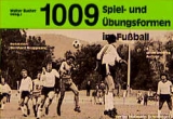 1009 Spiel- und Übungsformen im Fussball