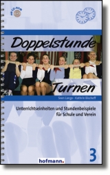 Doppelstunde Turnen - Lange, Sven; Bischoff, Kathrin