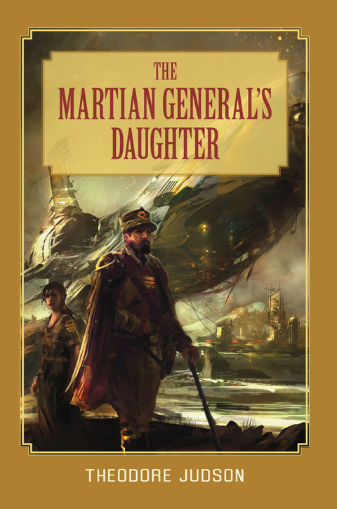 Martian General's Daughter -  Theodore Judson