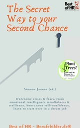 The Secret Way to your Second Chance -  Simone Janson