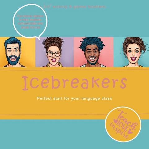 Icebreakers. Perfect start for your language class - Beate Baylie, Karin Schweizer