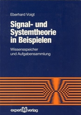 Signal- und Systemtheorie in Beispielen - Eberhard Voigt