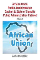 African Union Public Administration Cabinet & State of Somalia Public Administration Cabinet -  Ahmed Ceegaag