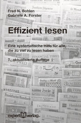 Effizient lesen - Fred N. Bohlen, Gabriele A. Forster