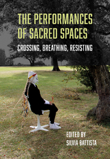 The Performances of Sacred Places - 