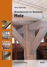 Brandschutz im Bestand: Holz - Geburtig, Gerd