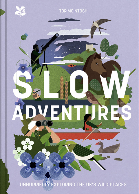 Slow Adventures -  Tor McIntosh