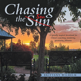 Chasing the Son - Brittany Wilhelm