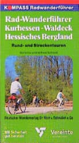 Kurhessen-Waldeck / Hessisches Bergland - Schmidt, Marianne; Schmidt, Wilfried