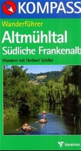 Altmühltal, Südliche Frankenalb - Heribert Schiller