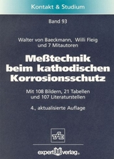 Messtechnik beim kathodischen Korrosionsschutz - Baeckmann, Walter v.; Fleig, Willi