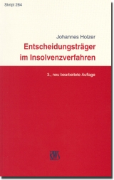 Entscheidungsträger im Insolvenzverfahren - Holzer, Johannes