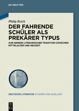 Der Fahrende Schüler als prekärer Typus -  Philip Reich