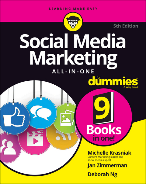 Social Media Marketing All-in-One For Dummies - Michelle Krasniak, Jan Zimmerman, Deborah Ng