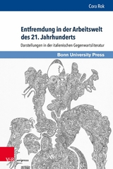 Entfremdung in der Arbeitswelt des 21. Jahrhunderts -  Cora Rok