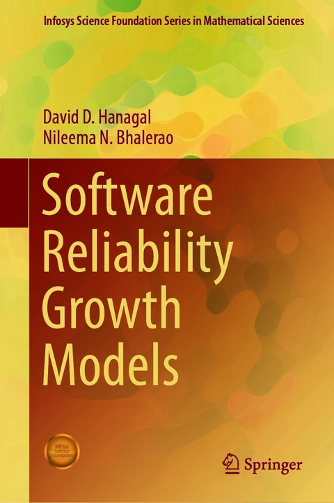 Software Reliability Growth Models - David D. Hanagal, Nileema N. Bhalerao