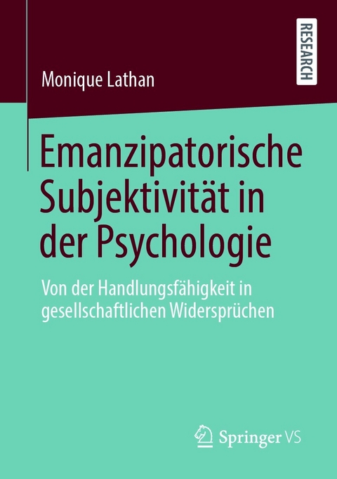 Emanzipatorische Subjektivität in der Psychologie - Monique Lathan