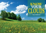 Know Your Clouds -  Tim Harris