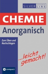 Chemie Anorganisch …leicht gemacht - Harald Gärtner, Günther Heinz