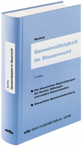 Gemeinnützigkeit im Steuerrecht - Buchna, Johannes