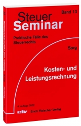 Steuer-Seminar Kosten- und Leistungsrechnung - Peter Sorg