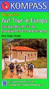 Auf Tour in Europa - Hans J Gorges