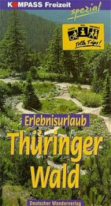 Erlebnisurlaub Thüringer Wald - Hildegard Frey