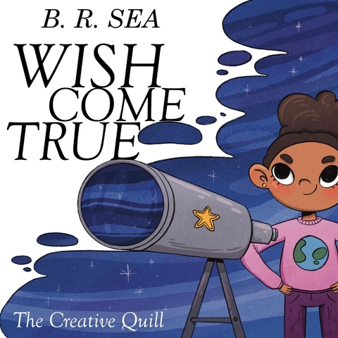 Wish Come True -  Brianna Seamster