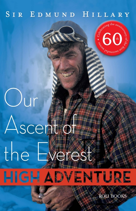 High Adventure -  Sir Edmund Hillary