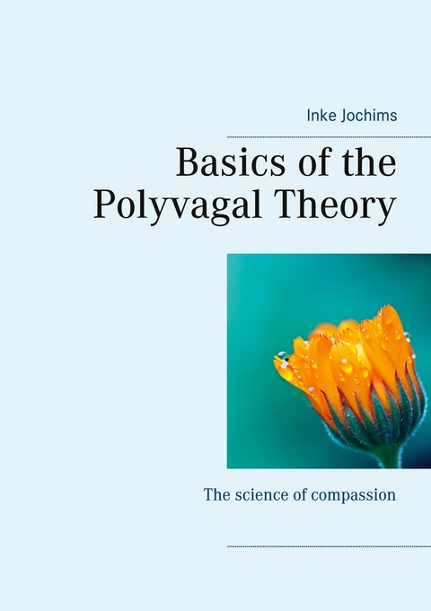 Basics of the Polyvagal Theory -  Inke Jochims