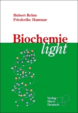 Biochemie light - Hubert Rehm, Friederike Hammar