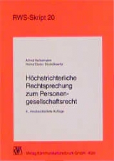 Höchstrichterliche Rechtsprechung zum Personengesellschaftsrecht - Alfred Kellermann, Heinz D Stodolkowitz