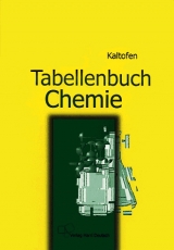 Tabellenbuch Chemie - Rolf Kaltofen