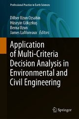 Application of Multi-Criteria Decision Analysis in Environmental and Civil Engineering - 