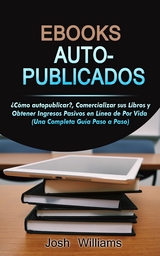 Ebooks Auto-Publicados - Josh Williams