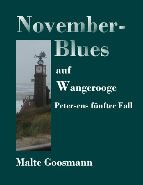 November-Blues auf Wangerooge - Malte Goosmann