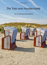 Die Tote vom Hundestrand - Hans-Joachim Ulbrecht