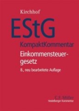 EStG KompaktKommentar - Beckerath, Hans-Jochem von; Crezelius, Georg; Eisgruber, Thomas; Felix, Dagmar; Fischer, Peter; Gosch, Dietmar; Jachmann, Monika; Kirchhof, Paul; Kube, LL.M., Hanno; Lambrecht, LL.M., Claus; Mellinghoff, Rudolf; Seiler, Christian; Reiß, Wolfram; Kirchhof, Paul