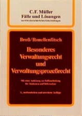 Besonderes Verwaltungsrecht und Verwaltungsprozessrecht - Broß, Siegfried; Ronellenfitsch, Michael