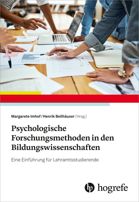 Psychologische Forschungsmethoden in den Bildungswissenschaften - 